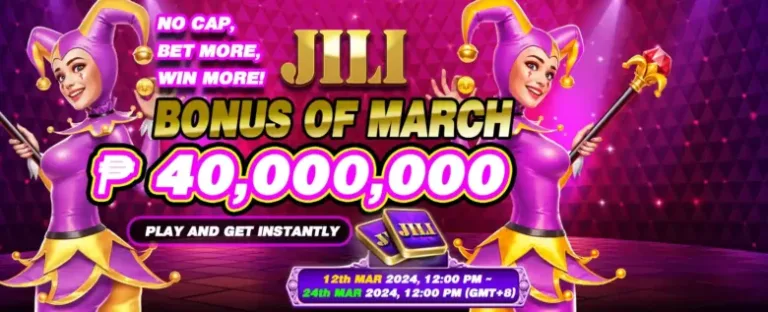 JILI BONUS OF MARCH