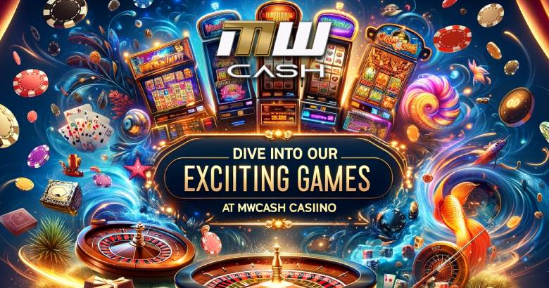 MWCASH Casino Games